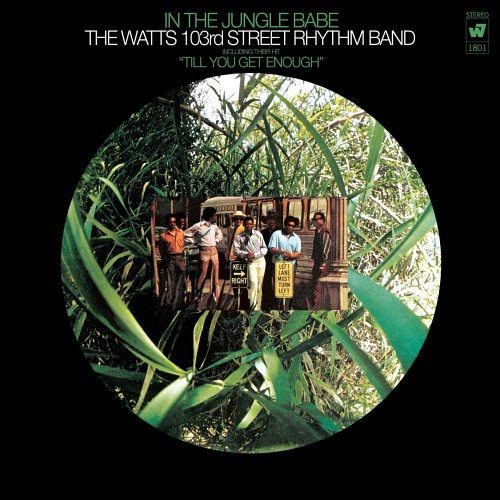 The Watts 103rd Street Rhythm Band – In The Jungle, Babe LP