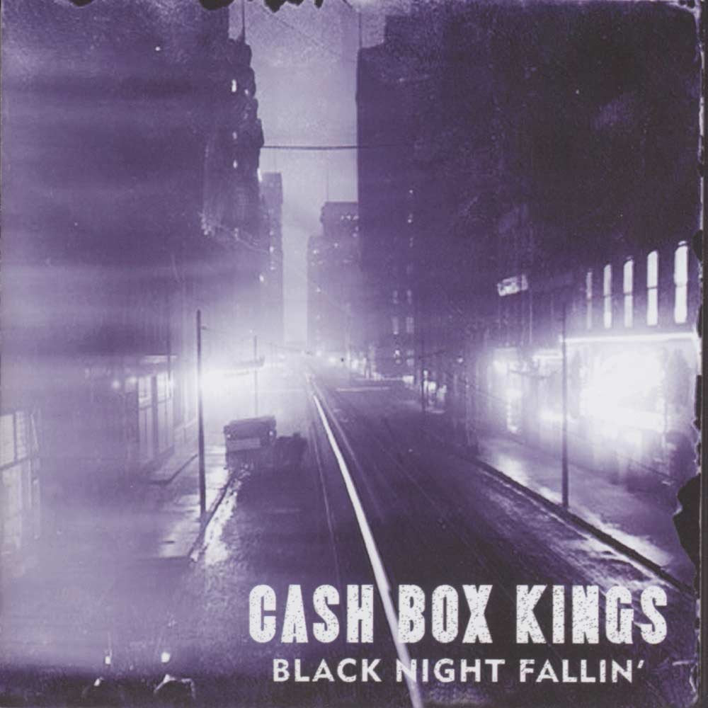 The Cash Box Kings – Black Night Fallin' CD