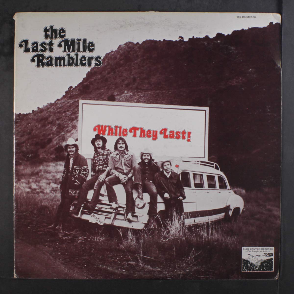 Last Mile Ramblers – While They Last LP