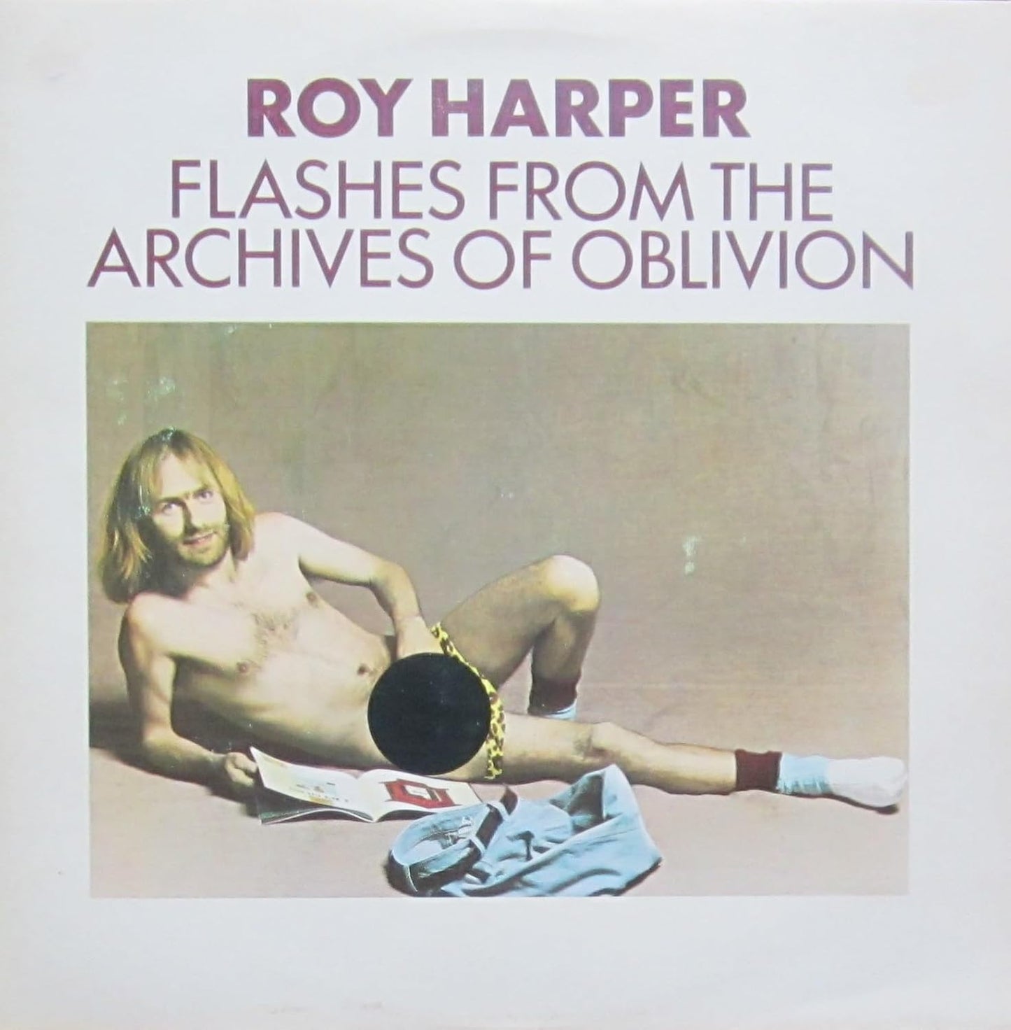 Roy Harper – Flashes From The Archives Of Oblivion 2LP