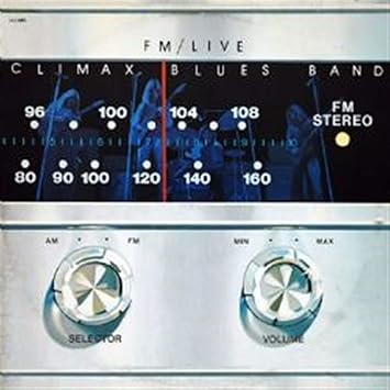 FM Live - Climax Blues Band