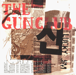 The Gun Club – Lucky Jim CD
