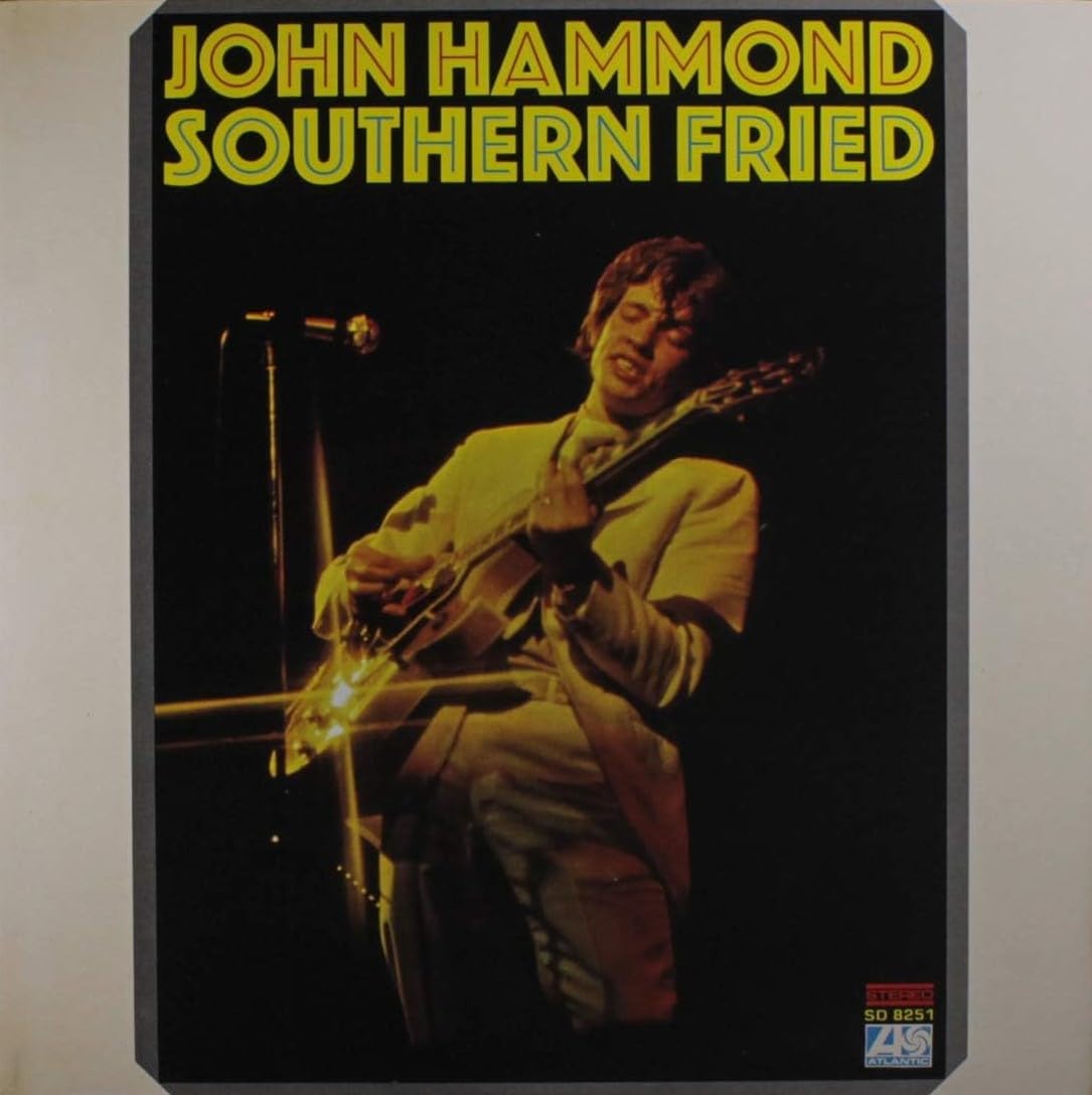 John Hammond – Southern Fried LP