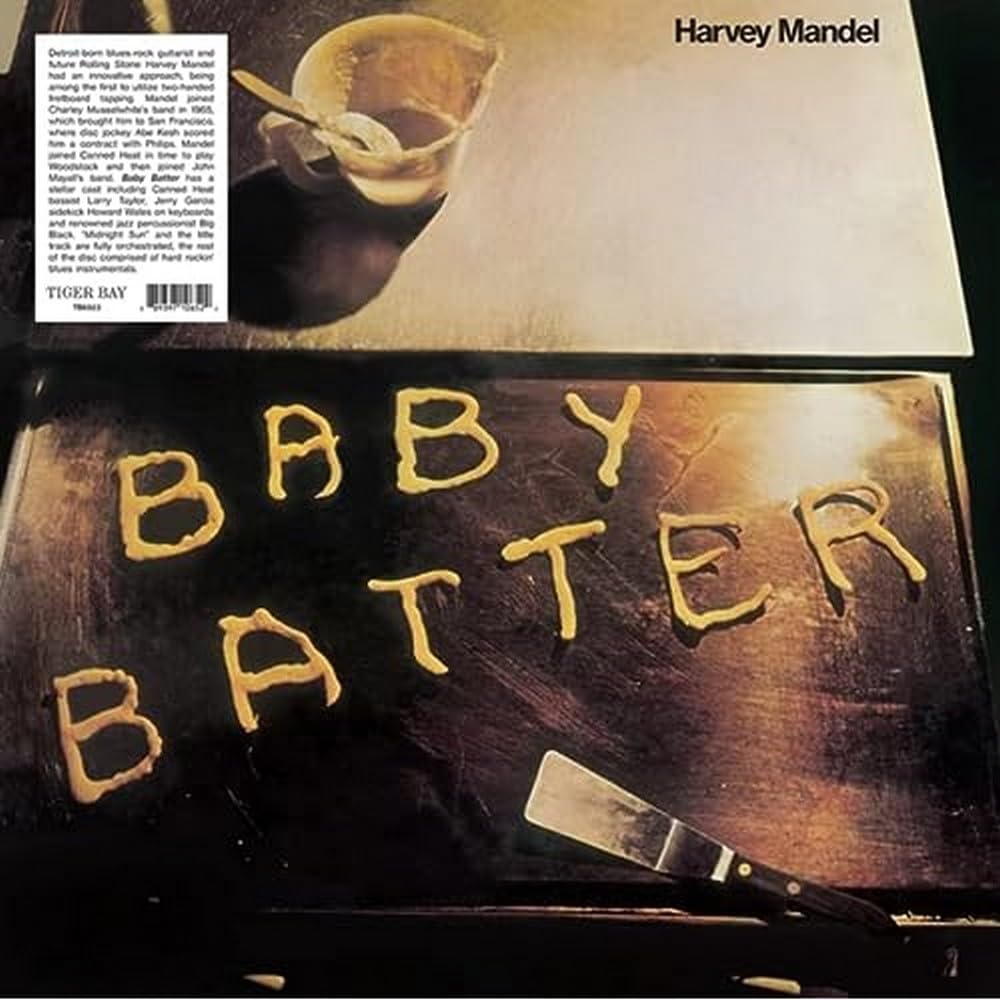 Harvey Mandel – Baby Batter LP