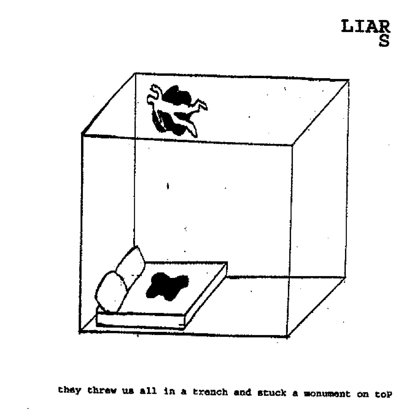 Liars - They Threw Us All In A Trench and Stuck a Monument on Top Recycled LP