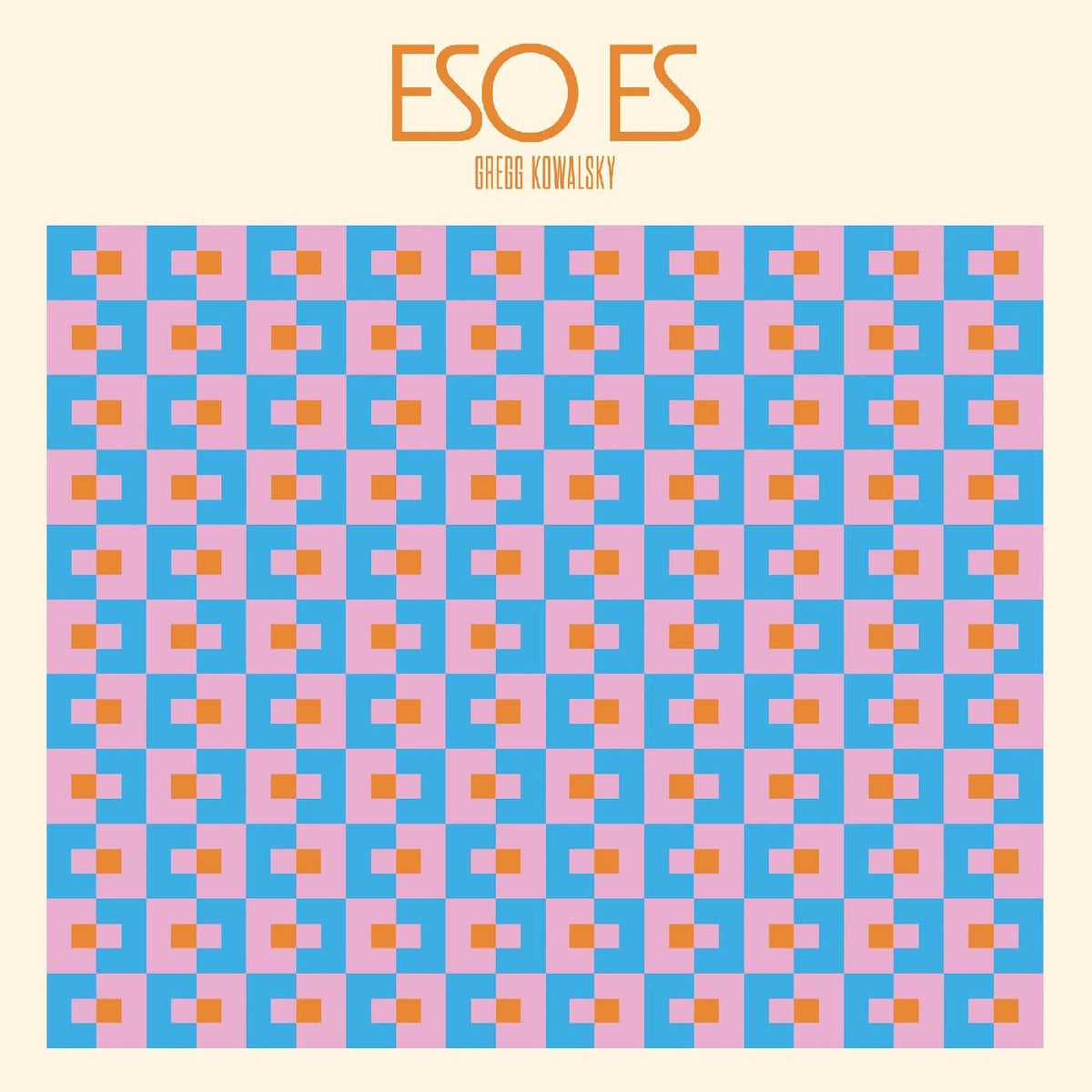 Gregg Kowalsky – Eso Es LP