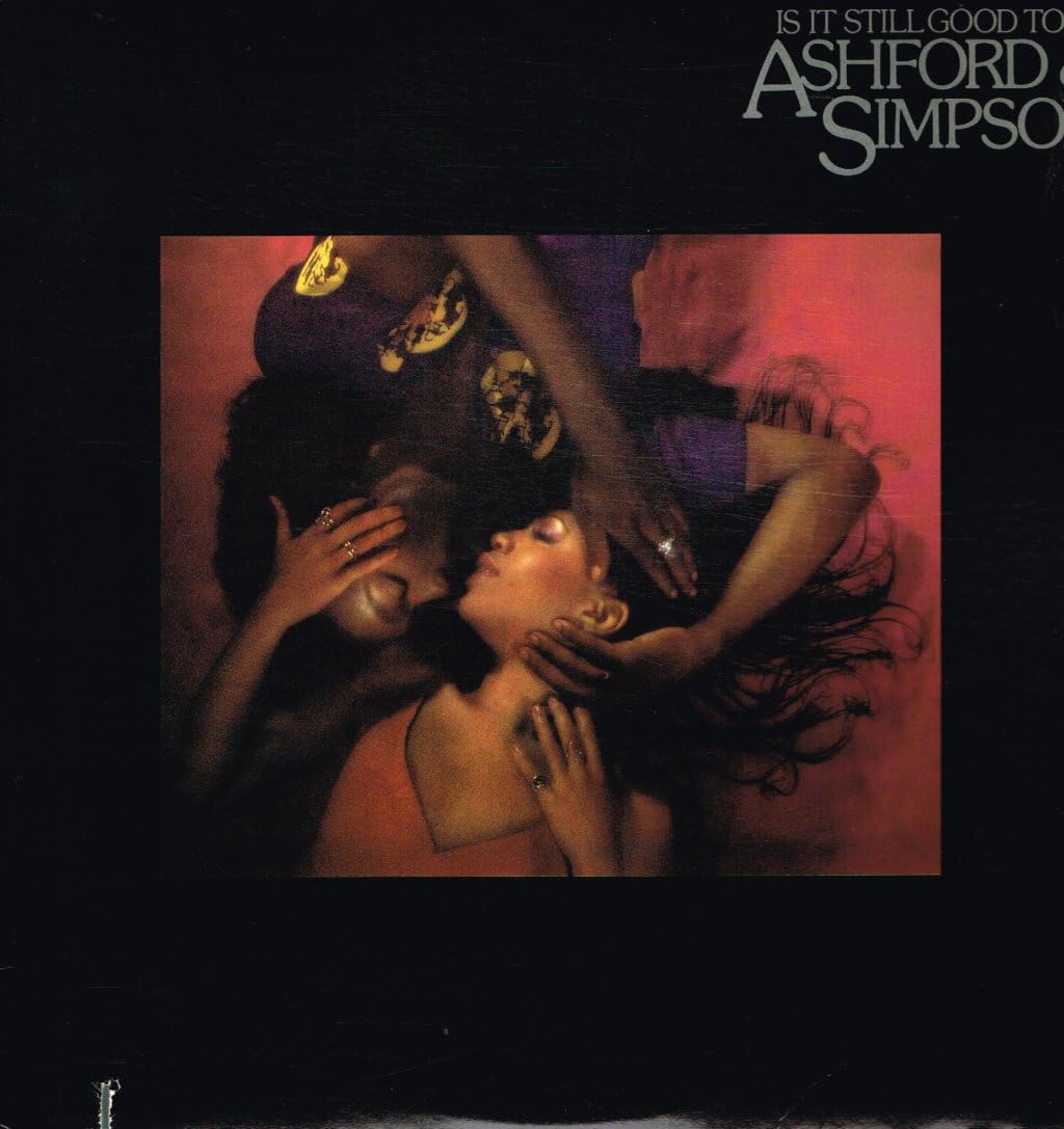 Ashford & Simpson - It's Still Good To Ya LP