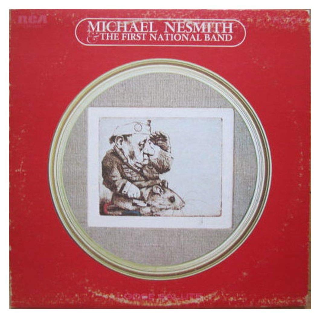 Michael Nesmith & The First National Band – Loose Salute LP