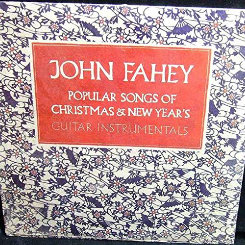 John Fahey – Popular Songs Of Christmas & New Year's LP