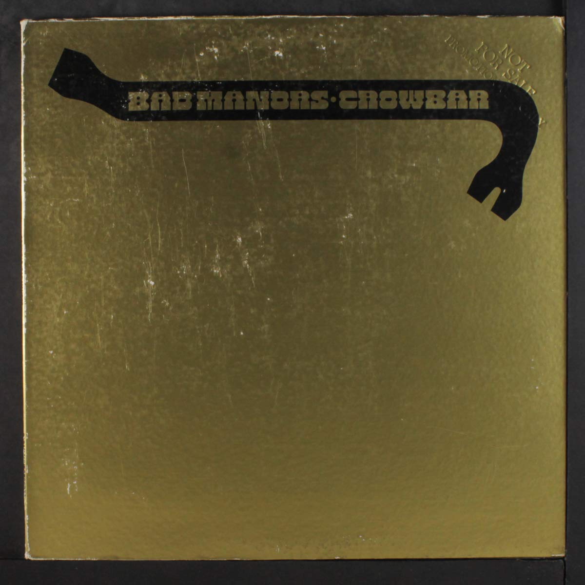 Crowbar – Bad Manors (Crowbar's Golden Hits, Volume 1)