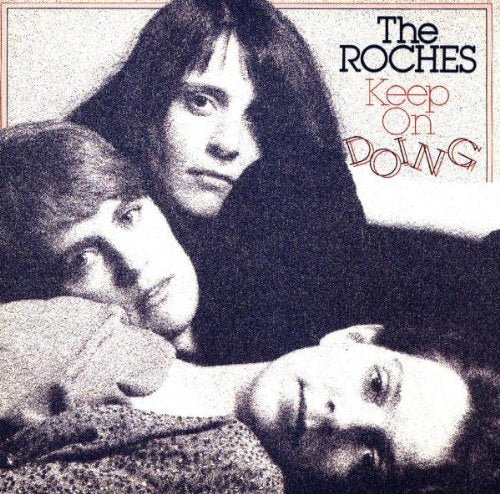 The Roches – Keep On Doing CD