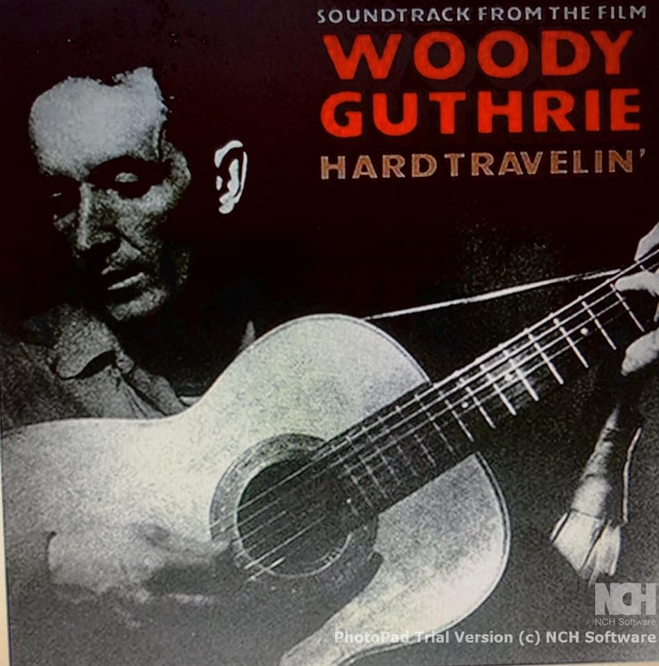 Various – Soundtrack From The Film Woody Guthrie Hard Travelin' LP