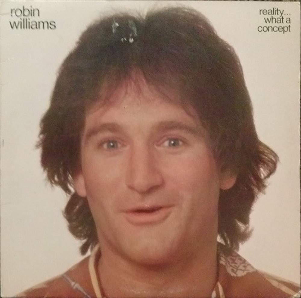Robin Williams - Reality...What A Concept LP