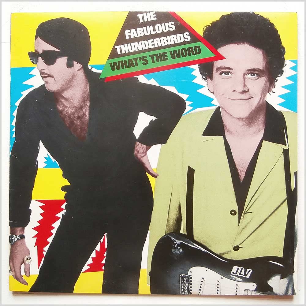 The Fabulous Thunderbirds - What's The Word LP