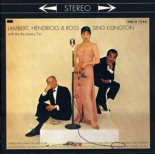 Lambert, Hendricks & Ross With The Ike Isaacs Trio – Sing Ellington CD