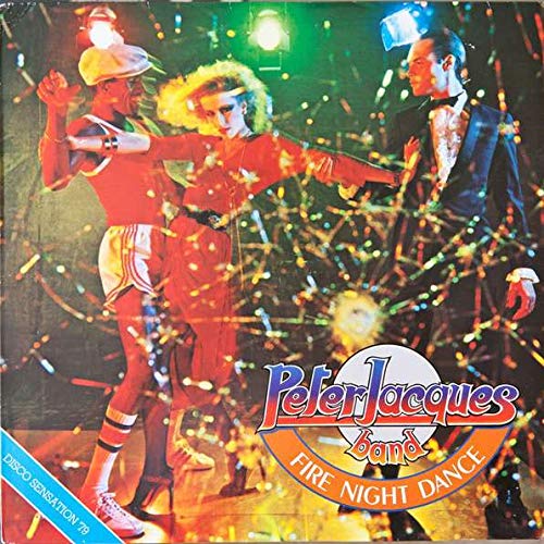 Peter Jacques Band - Fire Night Dance LP