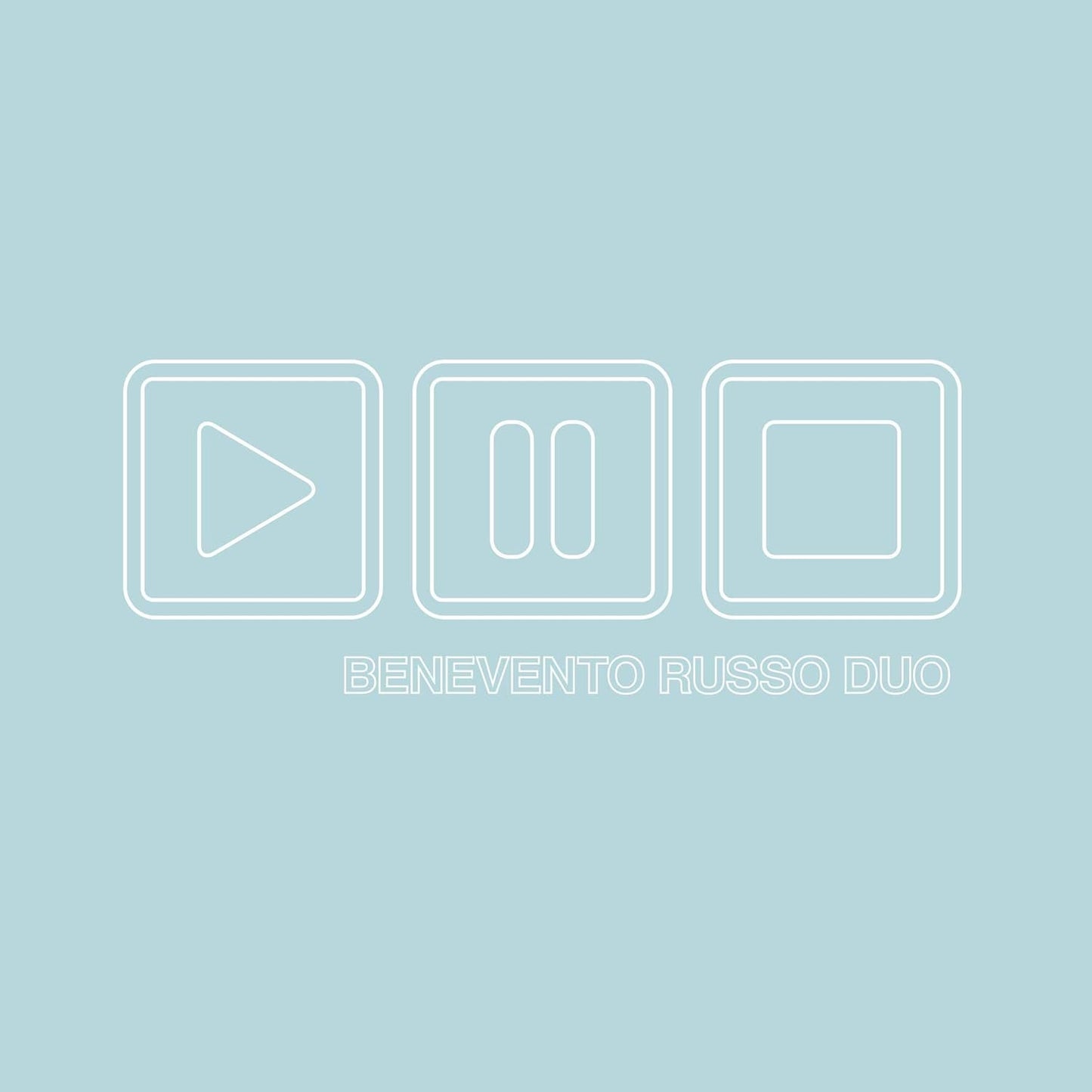 Benevento Russo Duo - Play Pause Stop 2LP