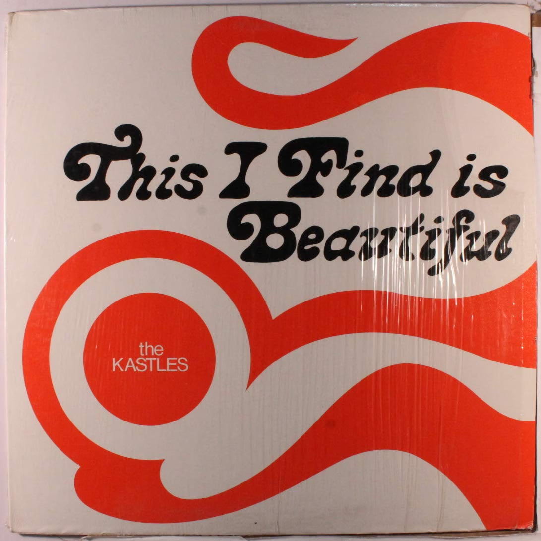 The Kastles – This I Find Is Beautiful LP