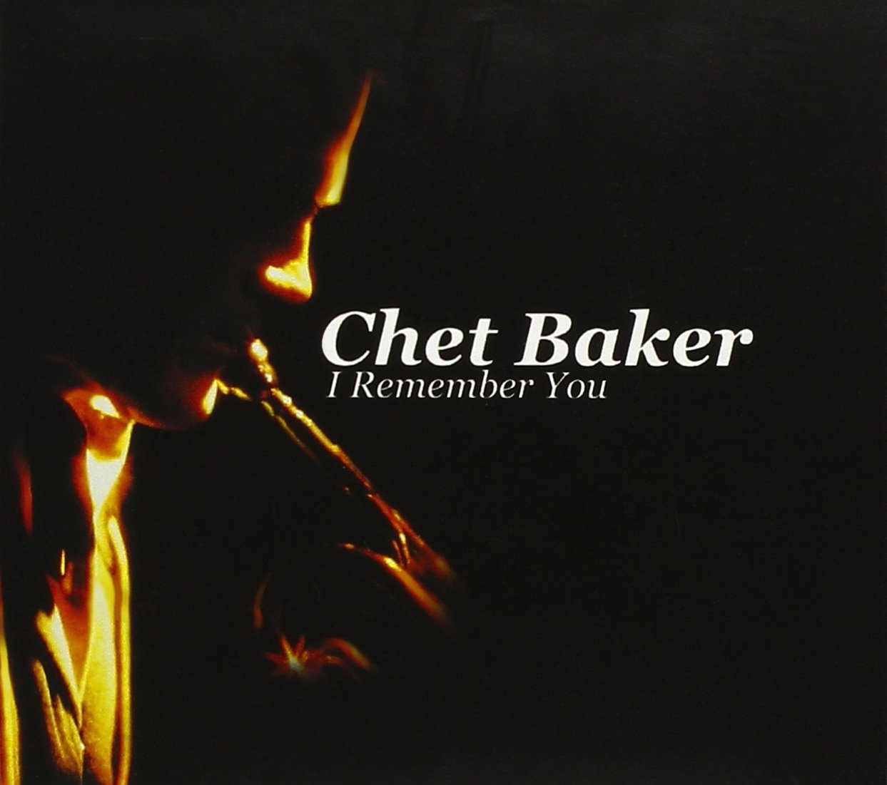 Chet Baker – I Remember You CD