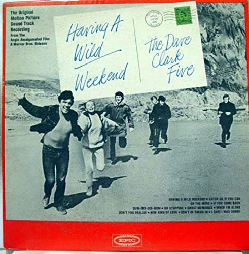 Dave Clark Five – Having A Wild Weekend LP