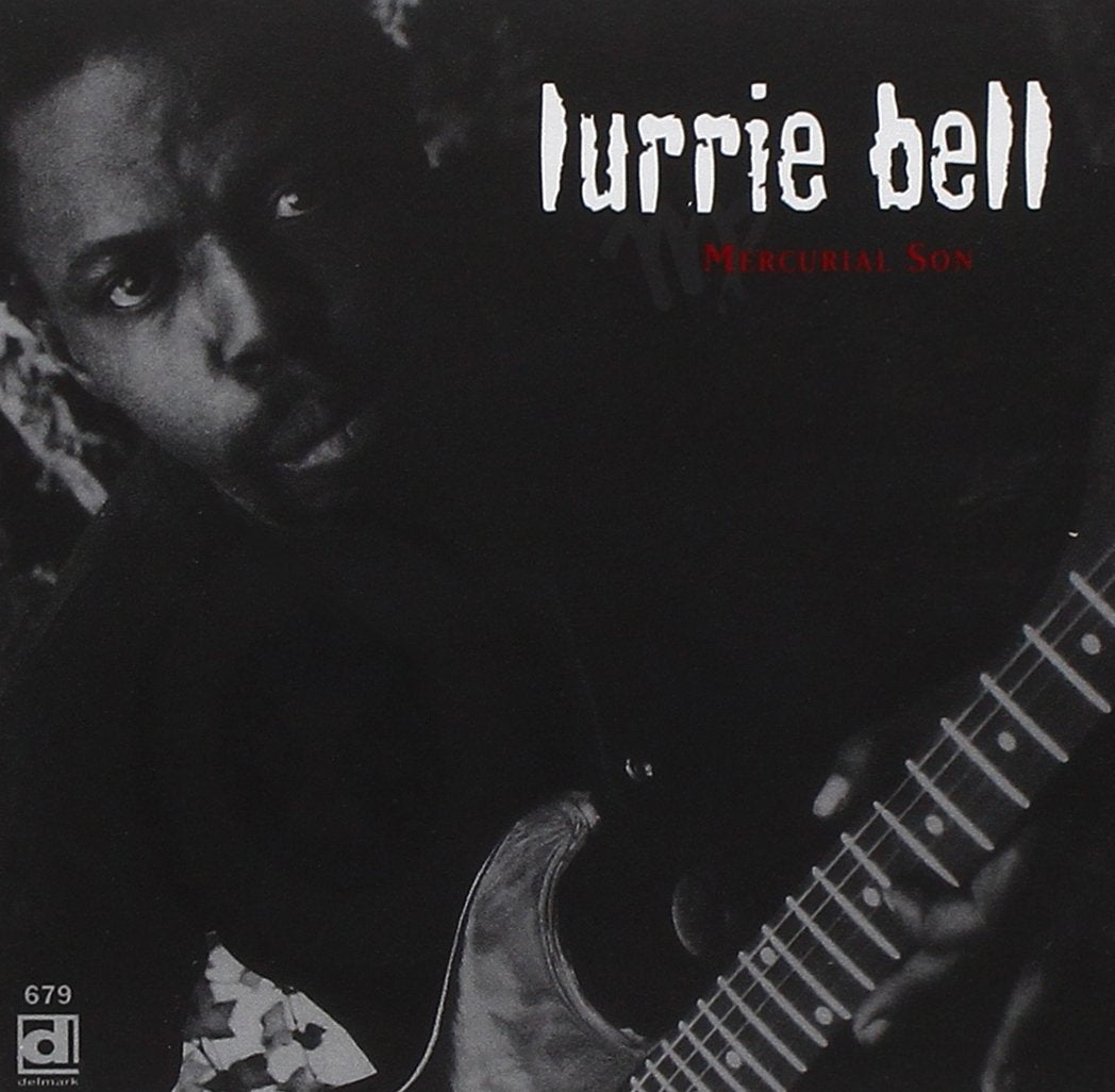 Lurrie Bell – Mercurial Son CD