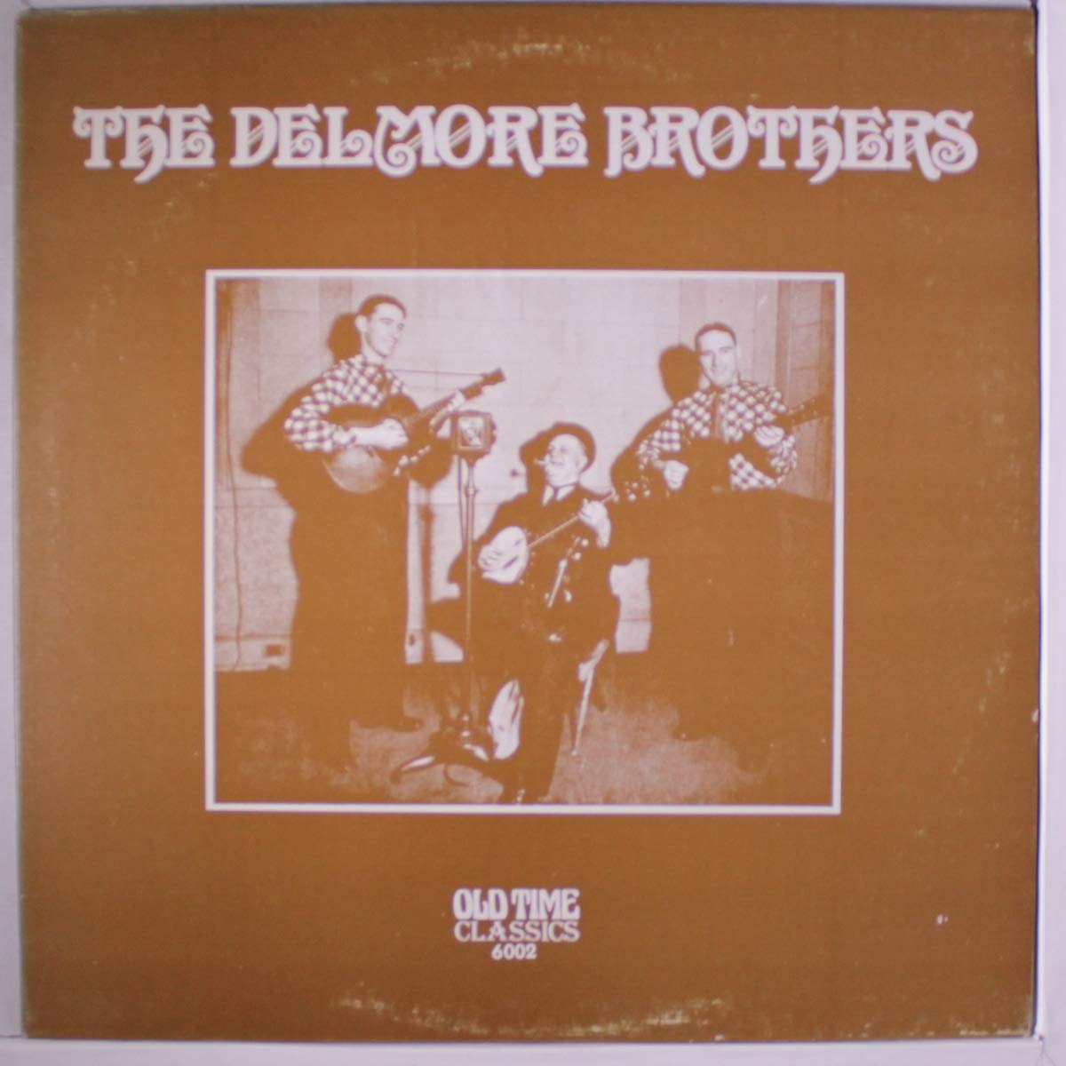 The Delmore Brothers - The Delmore Brothers LP