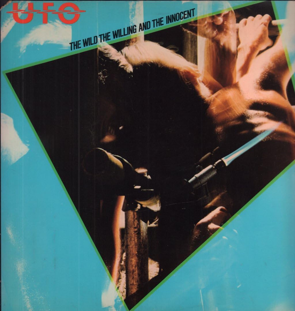 UFO - The Wild, The Willing & The Innocent LP