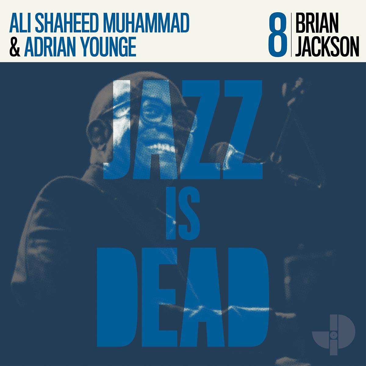 Brian Jackson - Jazz Is Dead 8 LP