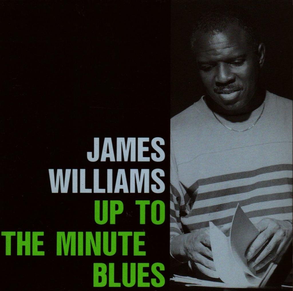 James Williams – Up To The Minute Blues CD