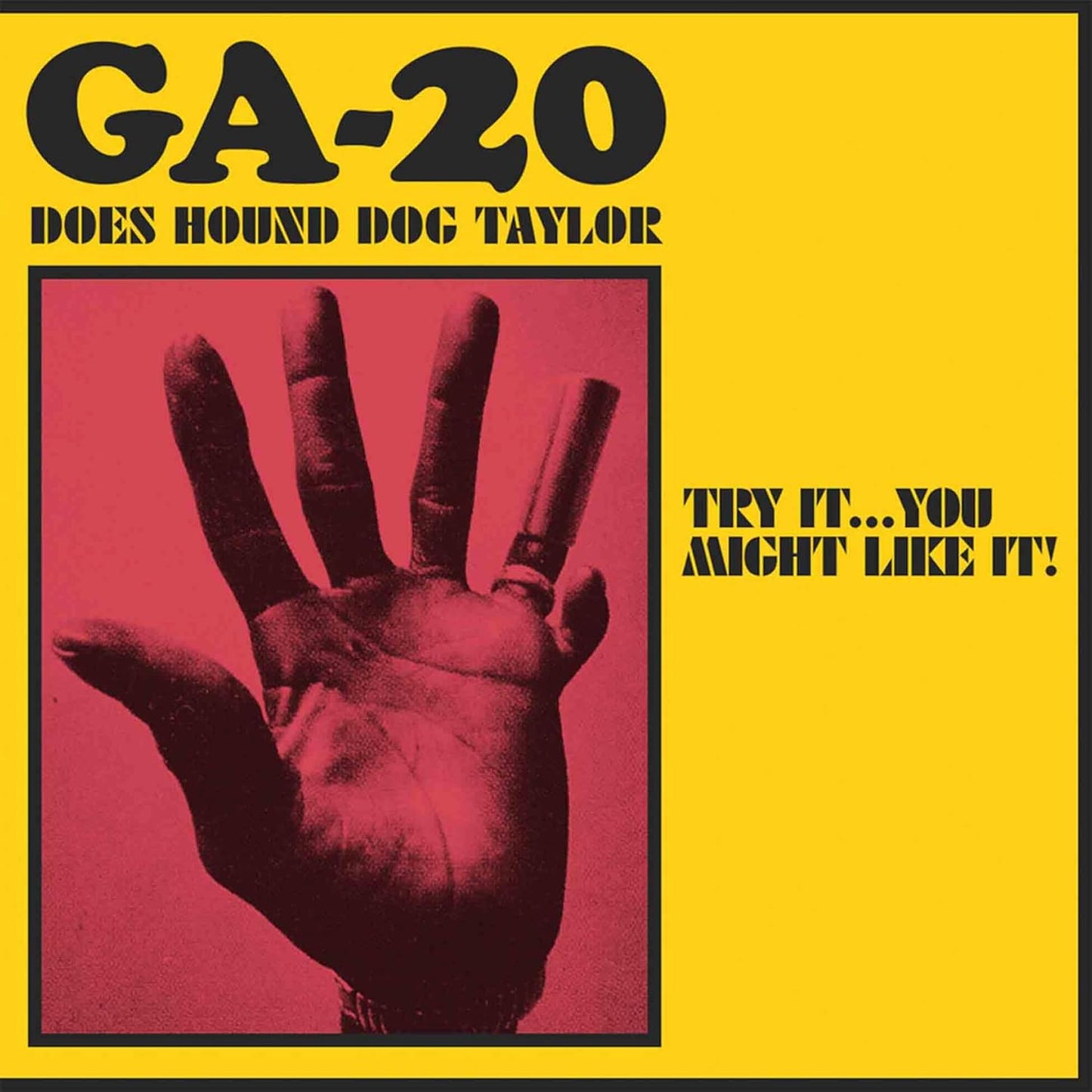 GA-20 – GA-20 Does Hound Dog Taylor: Try It...You Might Like It! (Salmon Pink) LP