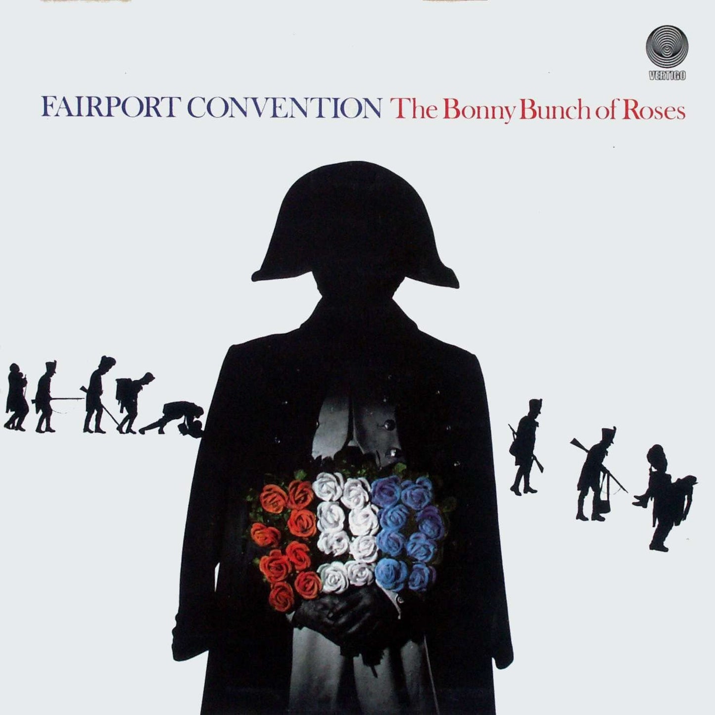 Fairport Convention – The Bonny Bunch Of Roses (Ireland Pressing) LP