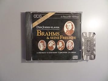 Brahms & Seine Freunde - Dirk Joeres