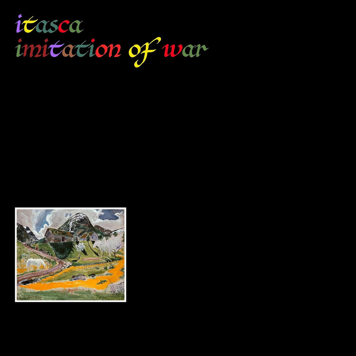 Itasca – Imitation Of War LP