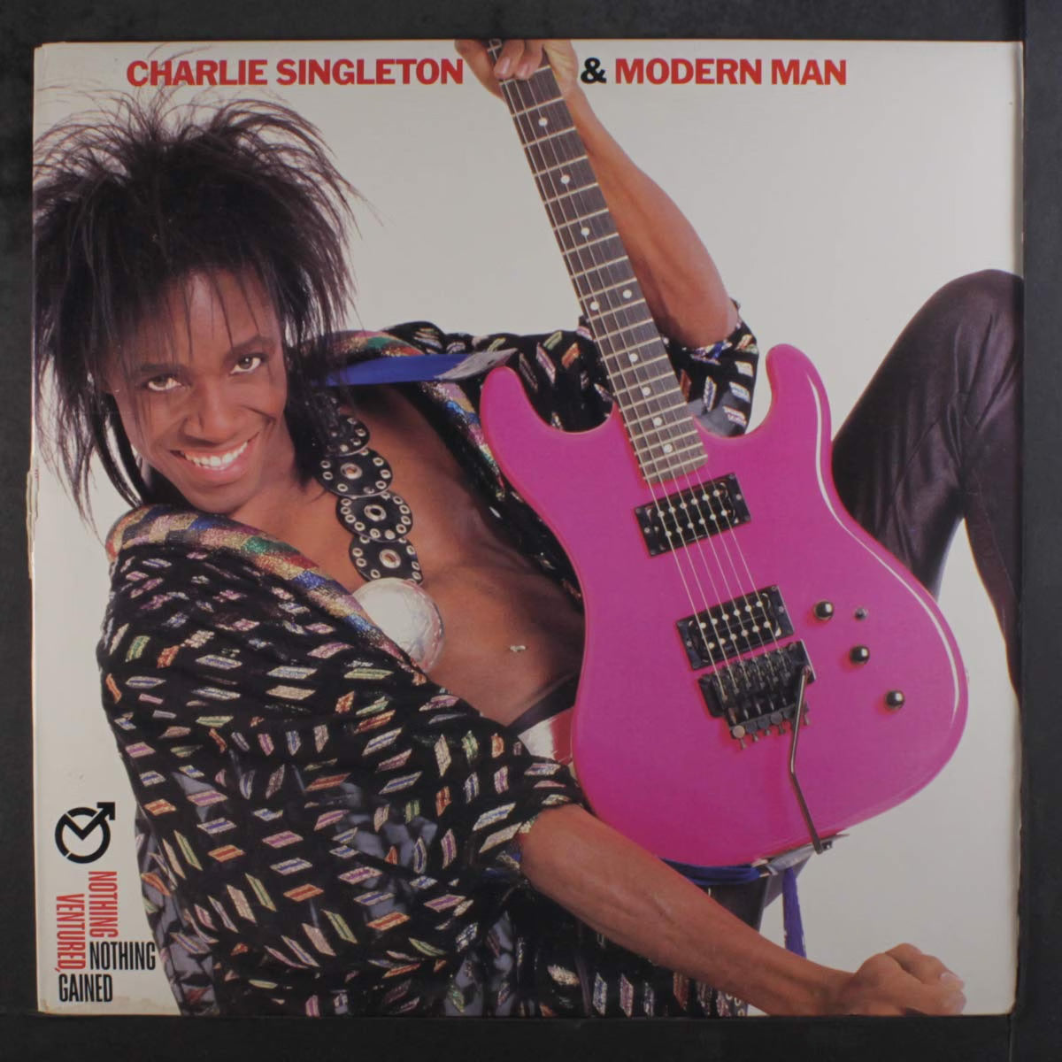 Charlie Singleton & Modern Man – Nothing Ventured, Nothing Gained LP