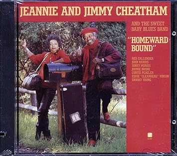 Jeannie And Jimmy Cheatham - Homeward Bound