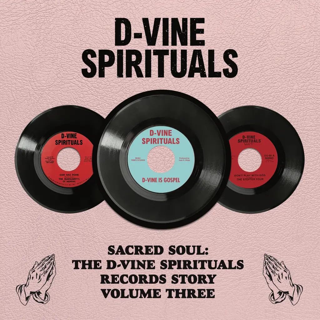 Various – Sacred Soul: The D-Vine Spirituals Records Story, Vol. 3 LP
