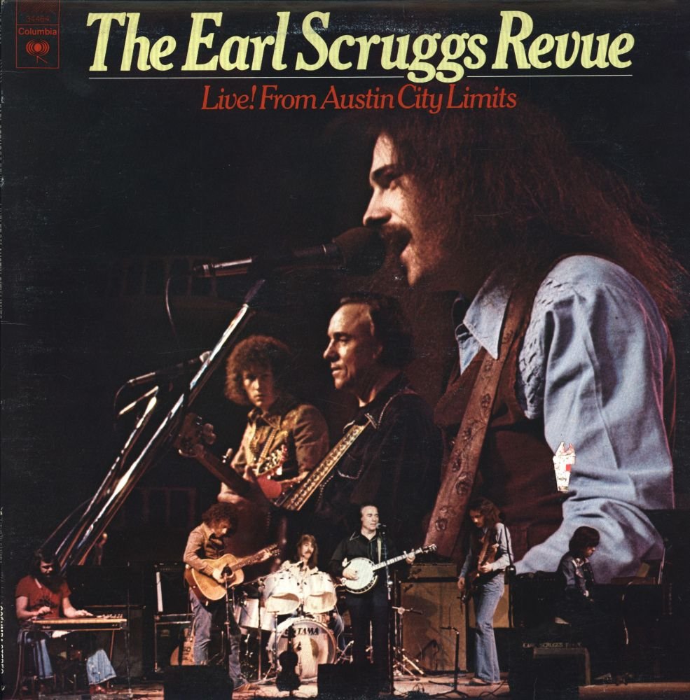 The Earl Scruggs Revue – Live! From Austin City Limits LP