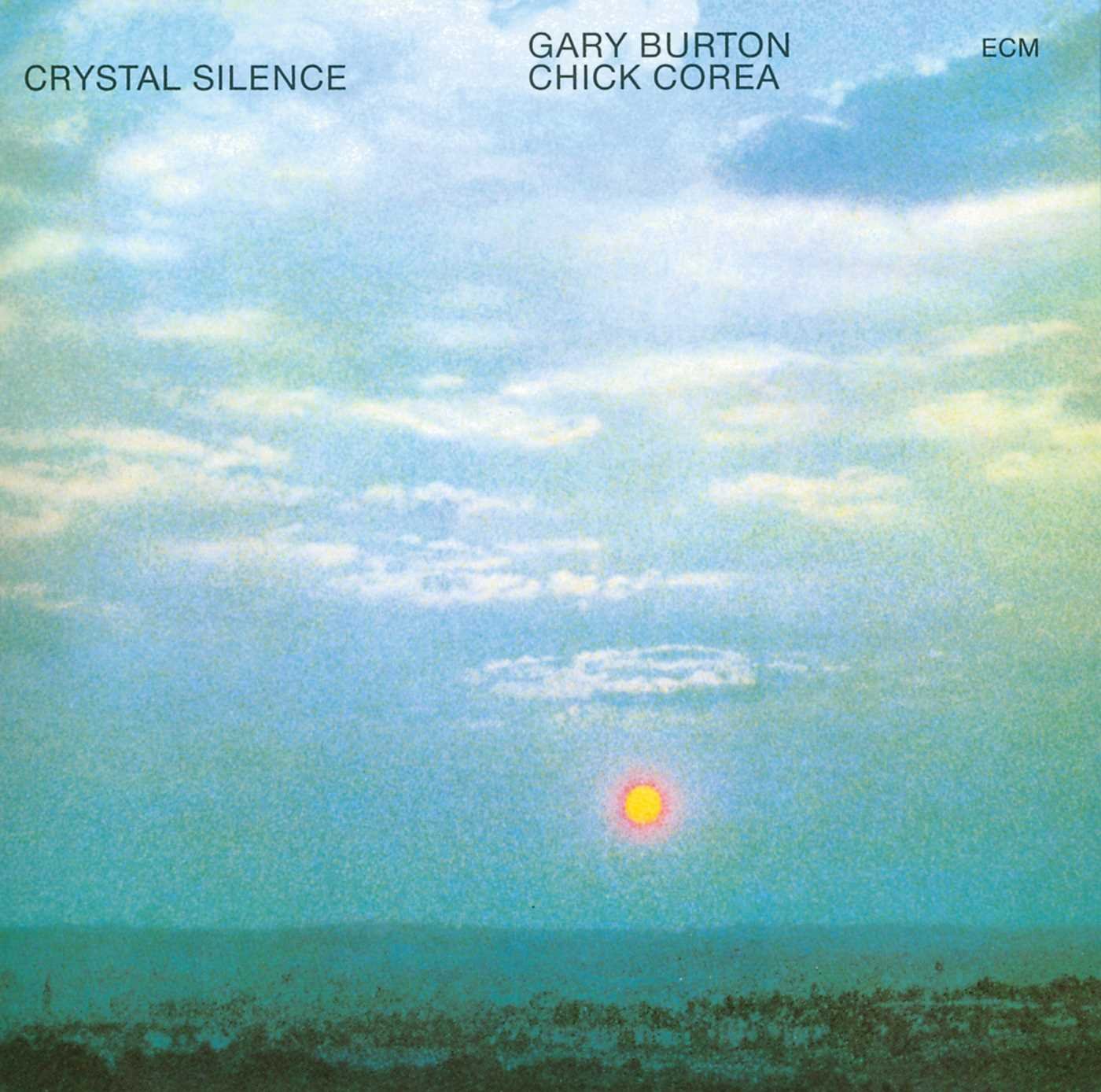 Gary Burton / Chick Corea - Crystal Silence LP