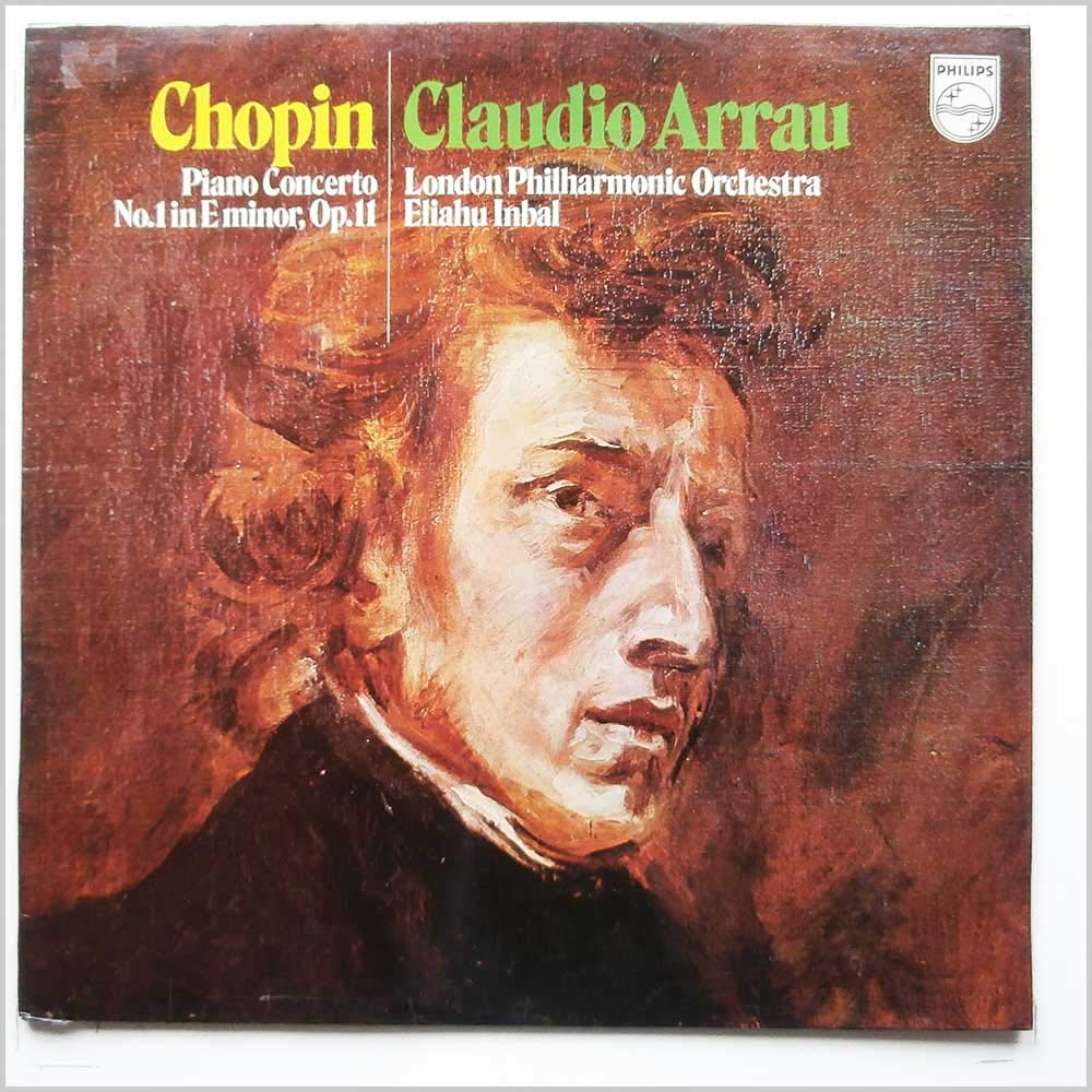 Chopin / Claudio Arrau - Piano Concerto No. 1 In E Minor, Op. 11 LP