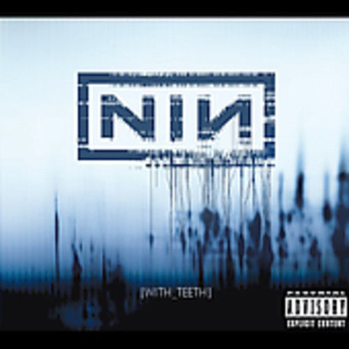 the album cover for Nine Inch Nails - With Teeth
