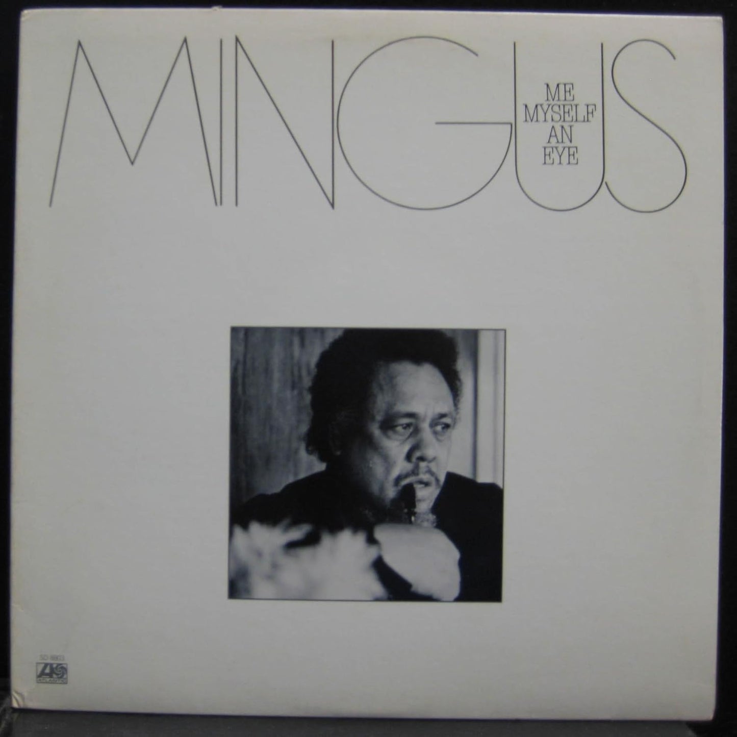 Charles Mingus - Me, Myself, and Eye LP