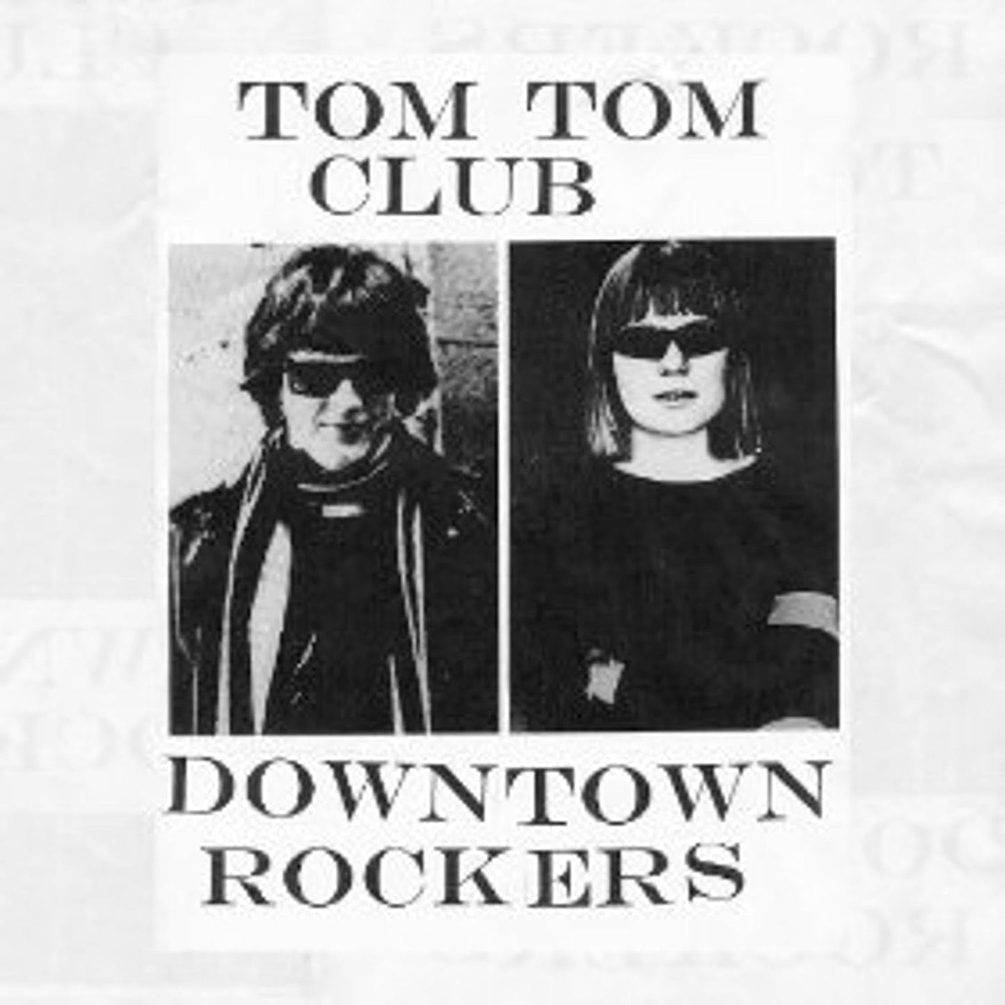 Tom Tom Club – Downtown Rockers LP
