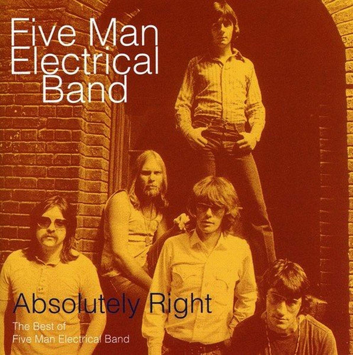 Five Man Electrical Band – Absolutely Right The Best Of Five Man Electrical Band CD