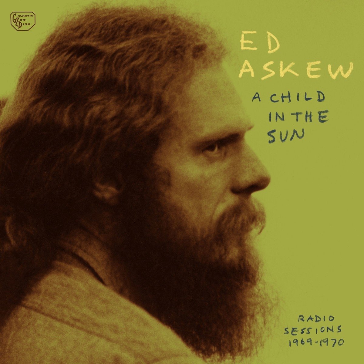 Ed Askew – A Child In The Sun - Radio Sessions 1969-1970 LP
