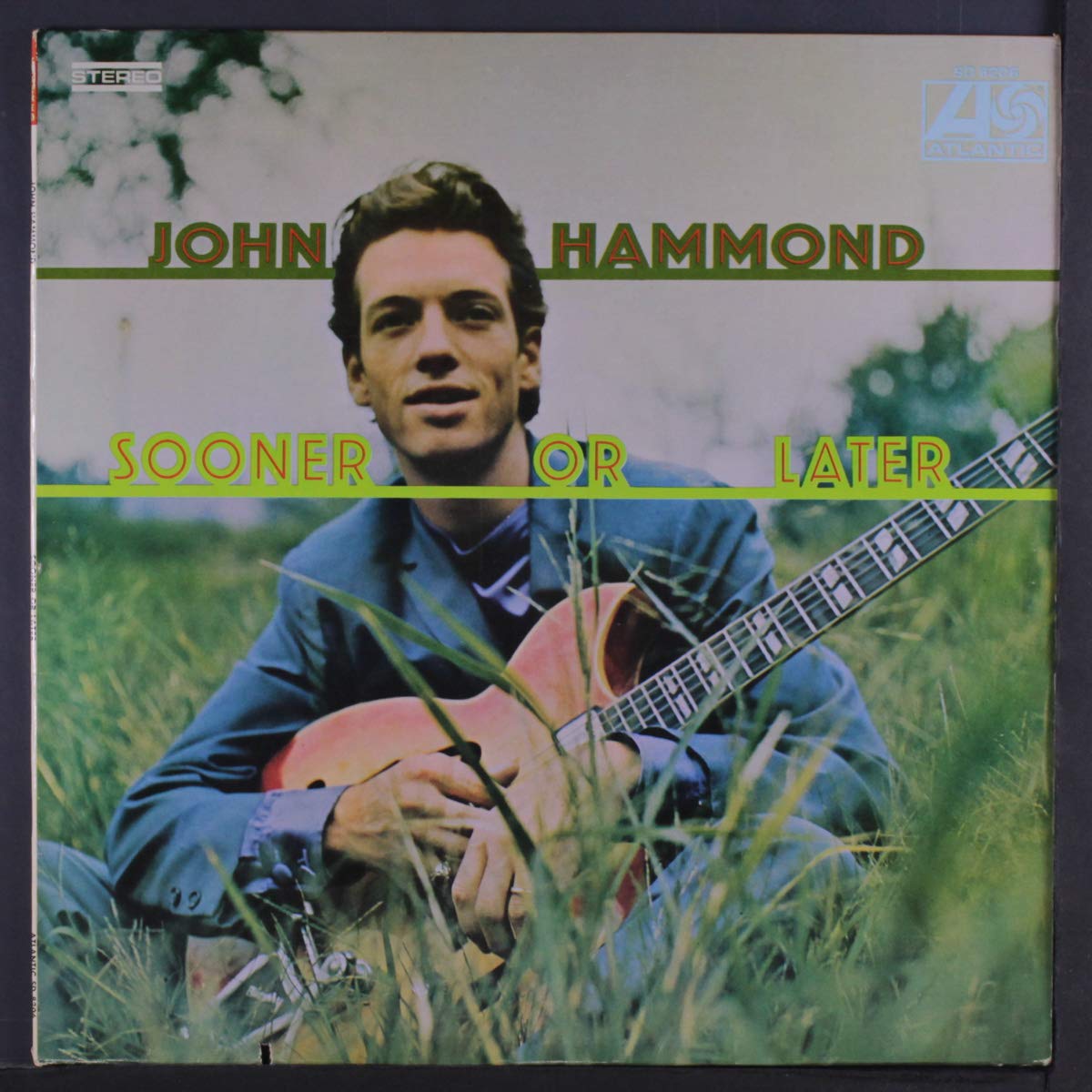 John Hammond - Sooner or Later LP