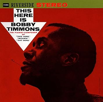 Bobby Timmons - This Here Is Bobby Timmons