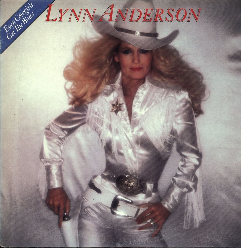 Lynn Anderson – Even Cowgirls Get The Blues LP