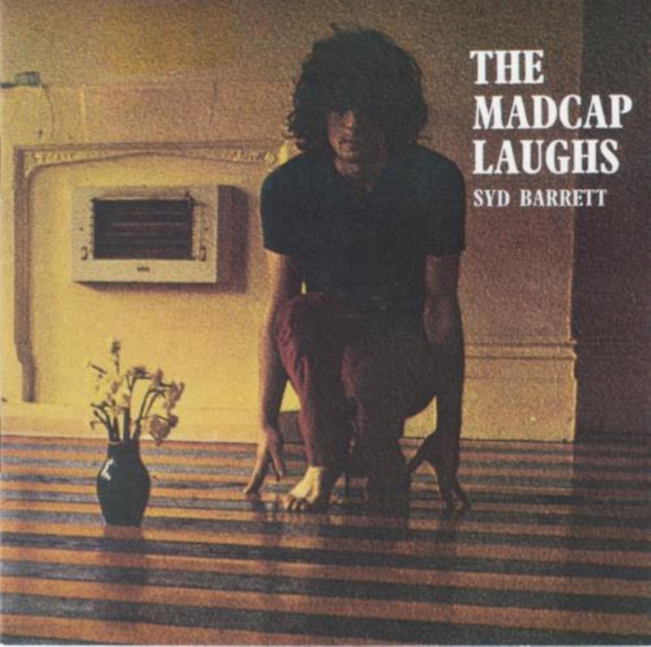 Syd Barrett – The Madcap Laughs