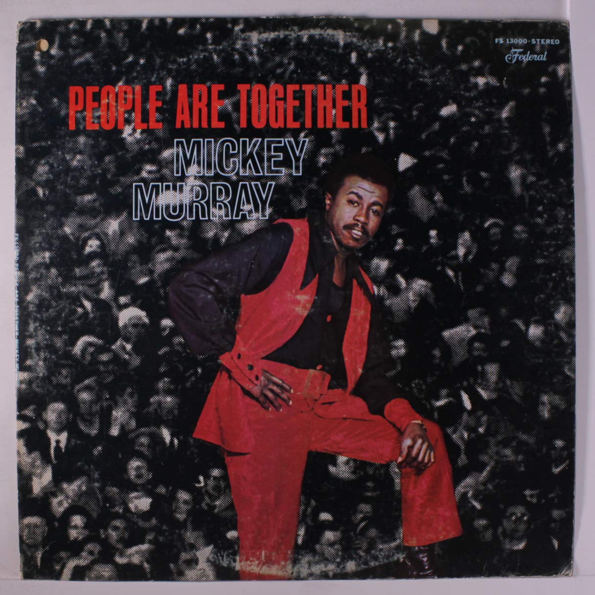 Mickey Murray - People Are Together (2011 Numbered Reissue) LP