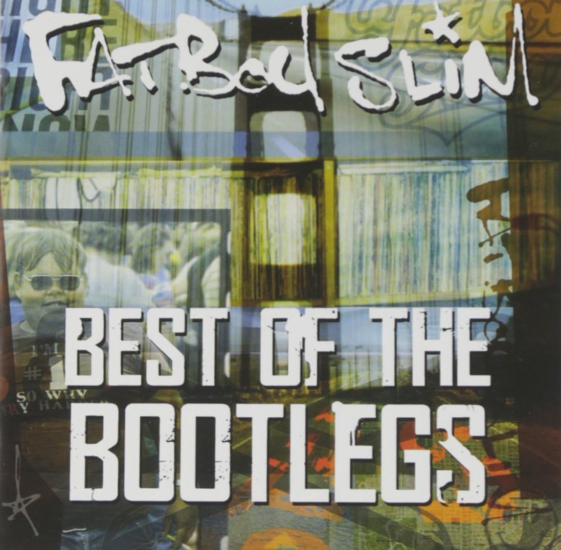 Fatboy Slim – Best Of The Bootlegs CD